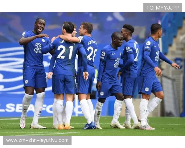 切尔西防线坚固，连续零封对手显成效